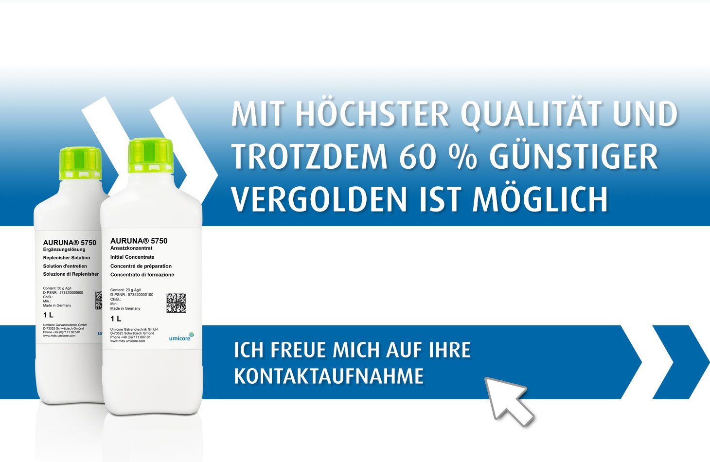 Umicore MDS - AURUNA 5750 - Goldschicht zu einem Kostenbruchteil - Kontaktaufnahme
