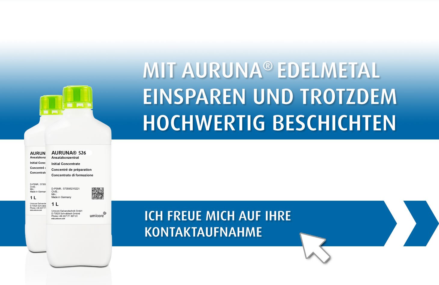 Umicore MDS - AURUNA 526 + 527 - Kostenoptimierte Hartvergoldung - Kontaktaufnahme